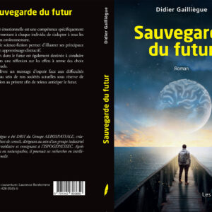 Roman: Sauvegarde du Futur